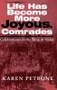 Life Has Become More Joyous Comrades