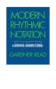 Modern Rhythmic Notation