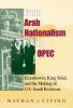 From Arab Nationalism to Opec Second Edition