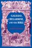 Galileo Bellarmine and the Bible