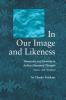 In Our Image Likeness 2 Vol Set