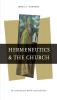 Hermeneutics and the Church