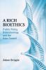 Rich Bioethics