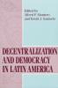 Decentralization and Democracy in Latin America