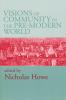 Visions of Community in Pre Modern World