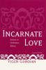Incarnate Love