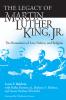 The Legacy of Martin Luther King Jr.