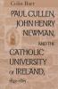 Paul Cullen John Henry Newman Catholic