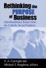 Rethinking Purpose of Business