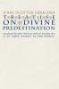 Treatise on Divine Predestination