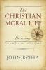 Christian Moral Life