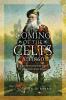 Coming of the Celts AD 1862