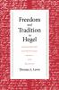 Freedom and Tradition in Hegel