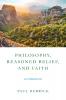 Philosophy Reasoned Belief and Faith