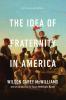 Idea of Fraternity in America