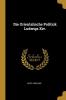 Orientalische Politick Ludwigs Xiv.