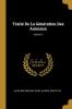 Traité De La Génération Des Animaux; Volume 2
