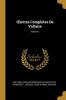 OEuvres Complètes De Voltaire; Volume 2