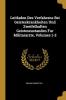 Leitfaden Des Verfahrens Bei Geisteskrankheiten Und Zweifelhaften Geisteszustanden Fur Militararzte Volumes 1-2