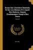 Essay Sur L'histoire Générale Et Sur Les Moeurs Et L'esprit Des Nations Depuis Charlemagne Jusqu'a Nos Jours; Volume 8