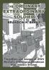 The Ordinary Extraordinary Soldier