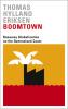 Boomtown: Runaway Globalisation on the Queensland Coast