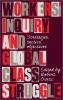 Workers' Inquiry and Global Class Struggle: Strategies Tactics Objectives