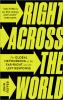 Right Across the World: The Global Networking of the Far-Right and the Left Response