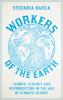 Workers of the Earth: Labour Ecology and Reproduction in the Age of Climate Change