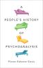 A People's History of Psychoanalysis