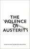The Violence of Austerity