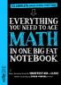 EVERYTHING YOU NEED TO ACE MATH IN ONE BIG FAT NOTEBOOK