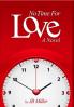 No Time For Love