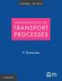Fundamentals of Transport Processes with Applications