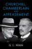 Churchill Chamberlain and Appeasement