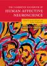 The Cambridge Handbook of Human Affective Neuroscience