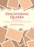 Discovering Quarks