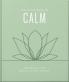THE LITTLE BOOK OF CALM: FOR WHEN LIFE GETS A LITTLE TOUGH