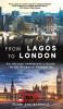 From Lagos to London