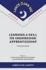 Learning a Skill or Undergoing Apprenticeship