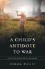 Child's Antidote to War