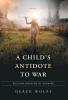 Child's Antidote to War
