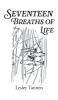 Seventeen Breaths of Life