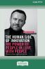 The Human Side of Innovation
