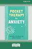 Pocket Therapy for Anxiety