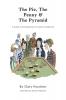 Pie The Penny & The Pyramid