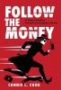 Follow the Money