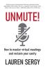 Unmute!