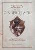 Queen Of the Cinder Track