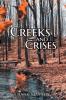 Creeks and Crises